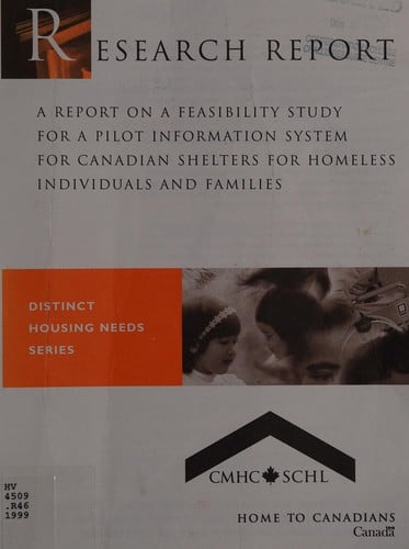 A report on a feasibility study for a pilot information system for Canadian shelters for homeless individuals and families