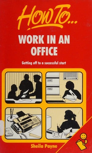 How to work in an office