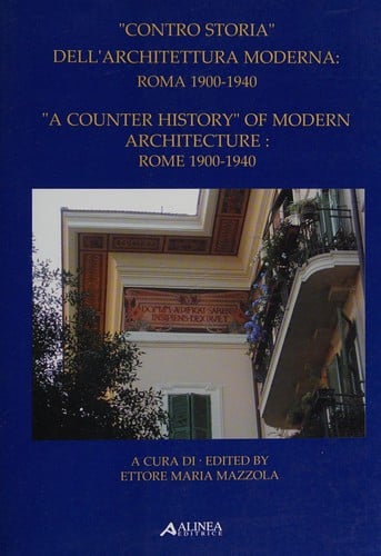 "Contro storia" dell'architettura moderna