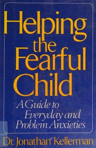 Helping the fearful child