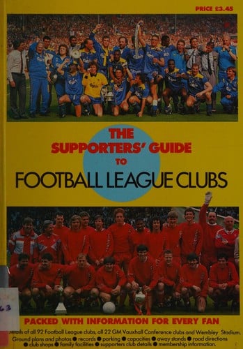 The Supporter's guide to football league clubs