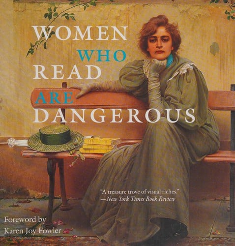 Women who read are dangerous