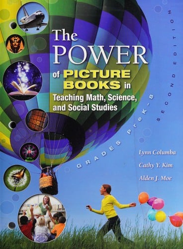 The power of picture books in teaching math, science, and social studies