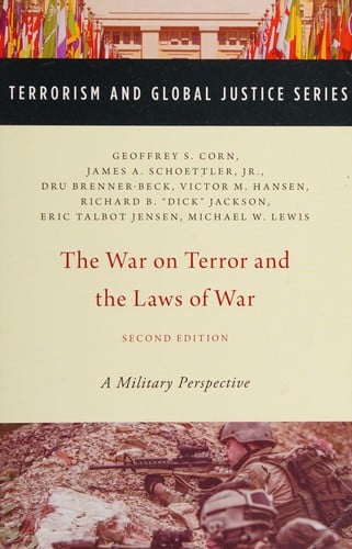 The war on terror and the laws of war