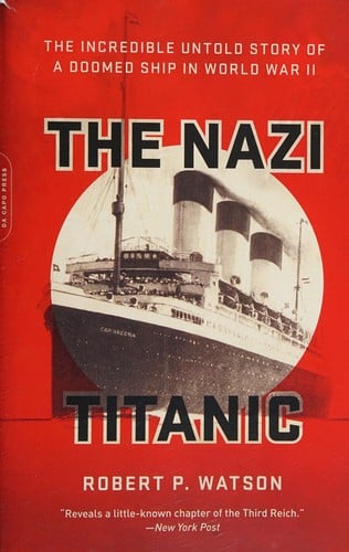 The Nazi Titanic