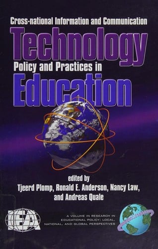 Cross-national information and communication technology polices and practices in education
