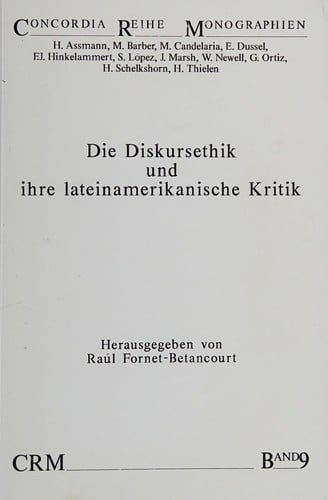 Die Diskursethik und ihre lateinamerikanische Kritik