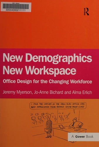 New demographics, new workspace