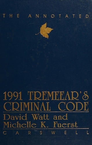 The annotated 1990 Tremeear's criminal code