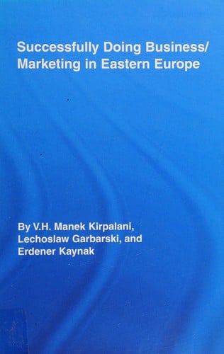 Successfully doing business/marketing in Eastern Europe