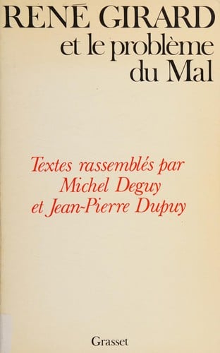 René Girard et le problème du mal