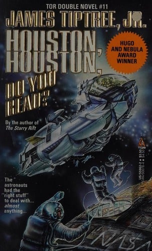 Houston, Houston, Do You Read?/Souls (Tor Double, No 11)