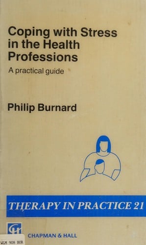 Coping With Stress in the Health Professions