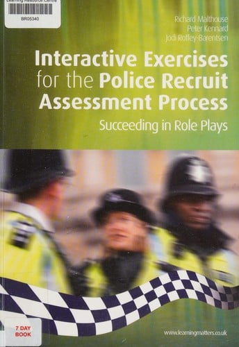 Interactive exercises for the Police Recruit Assessment Process