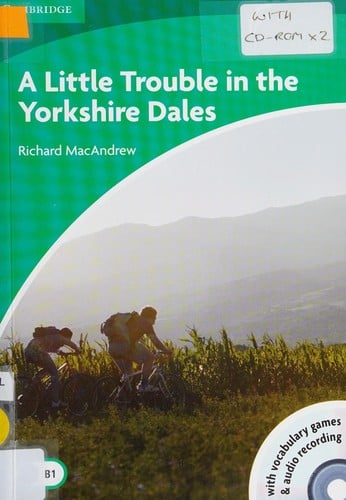 A little trouble in the Yorkshire Dales