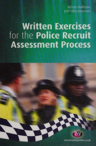 Written exercises for the Police Recruit Assessment Process