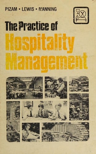 The Practice of hospitality management