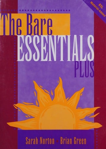 The bare essentials plus