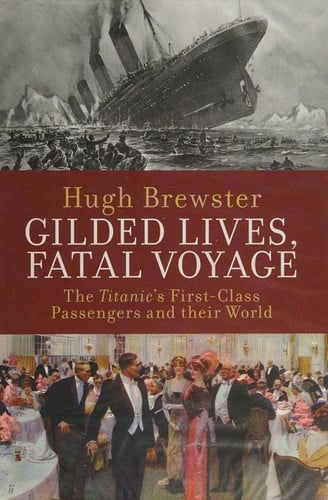 Gilded lives, fatal voyage