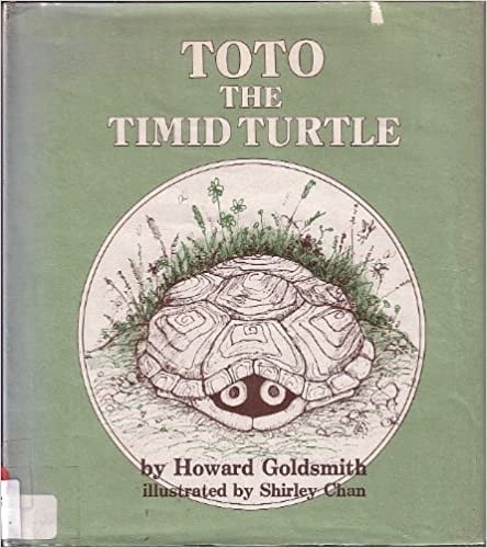 Toto, the timid turtle