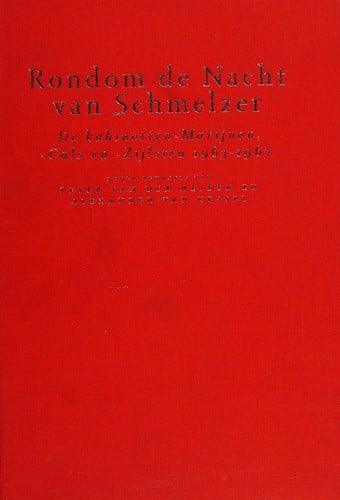 Rondom de nacht van Schmelzer