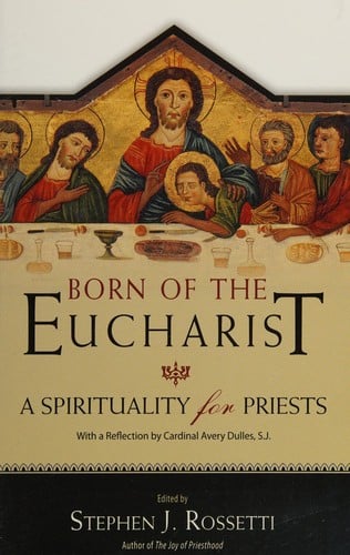 Born of the Eucharist