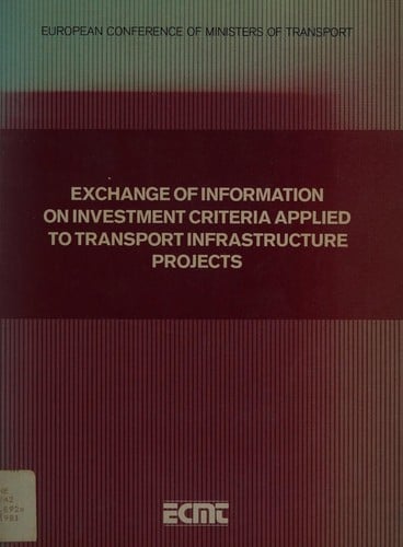 Exchange of information on investment criteria applied to transport infrastructure projects