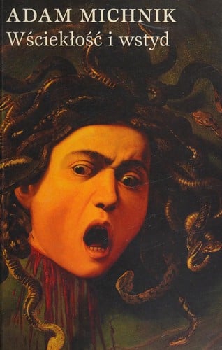 Wściekłość i wstyd