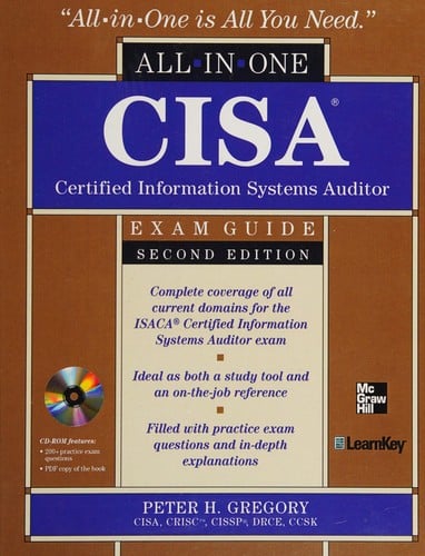 All-in-one CISA certified information systems auditor exam guide