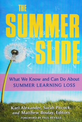 The summer slide