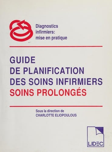 Guide de planification des soins infirmiers, soins prolongés