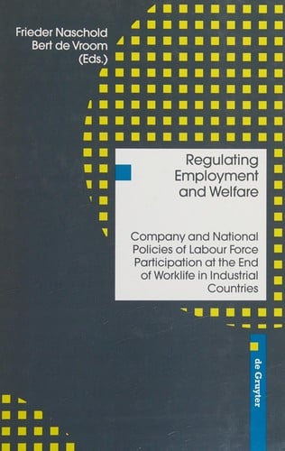 Regulating employment and welfare