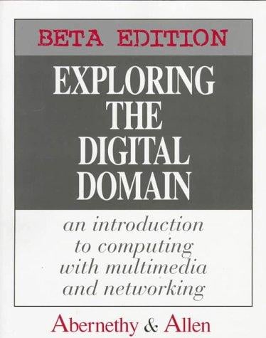 Exploring the digital domain