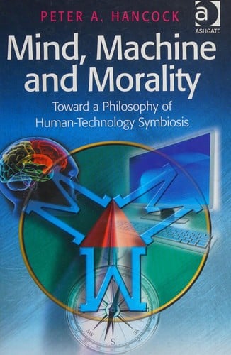 Mind, machine, and morality