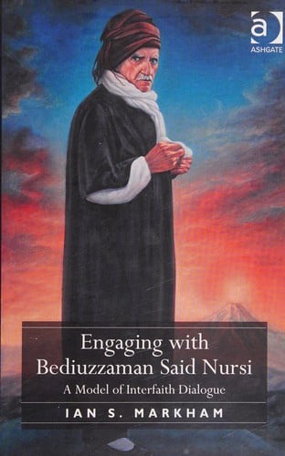Engaging with Bediuzzaman Said Nursi