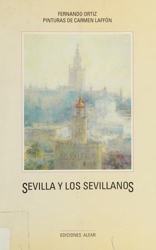 Sevilla y los sevillanos