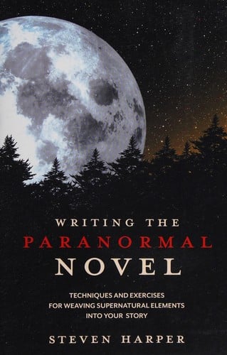 Writing the paranormal novel