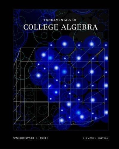 Fundamentals of College Algebra (with CD-ROM, iLrn  Tutorial, and InfoTrac )