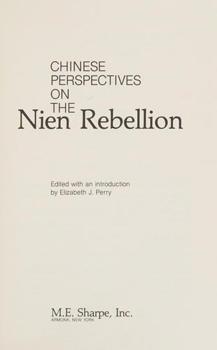 Chinese perspectives on the Nien rebellion