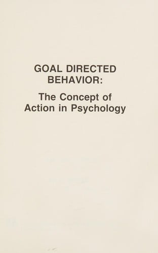 Goal directed behavior