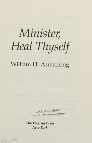 Minister, heal thyself