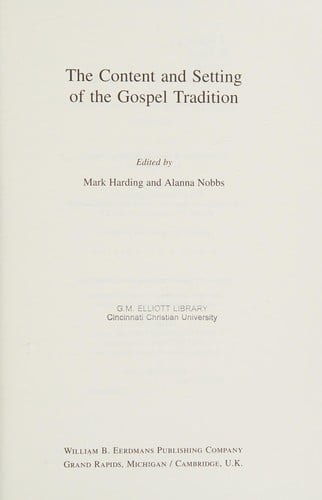 The content and setting of the Gospel tradition