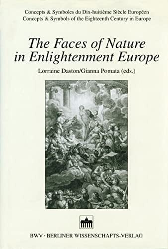 The faces of nature in Enlightenment Europe