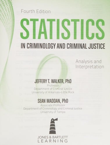 Statistics in criminology and criminal justice