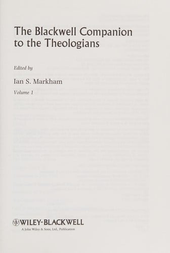 The Blackwell companion to the theologians