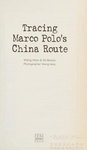 Tracing Marco Polo's China route