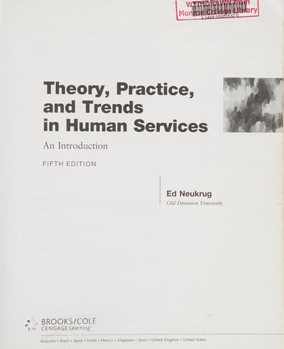 Theory, practice, and trends in human services