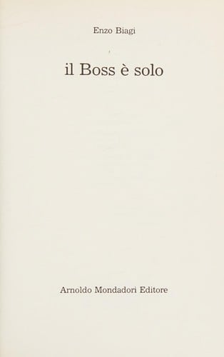 Il boss è solo
