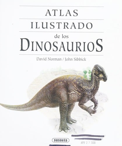 Atlas Ilustrado De Los Dinosaurios