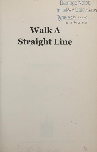 Walk a straight line
